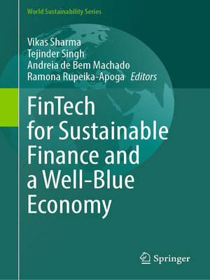cover image of FinTech for Sustainable Finance and a Well-Blue Economy